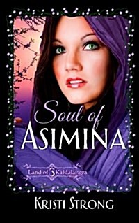 Soul of Asimina (Paperback)