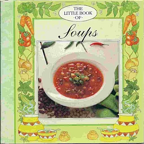 Little Book of Soups (Hardcover)