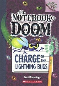 Charge of the Lightning Bugs (Prebound, Bound for Schoo)