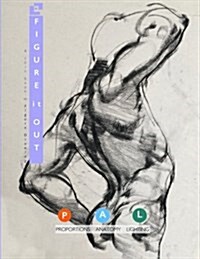 Figure It Out: A Thin Book on Figure Drawing (Paperback)
