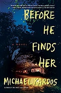 Before He Finds Her (Paperback)