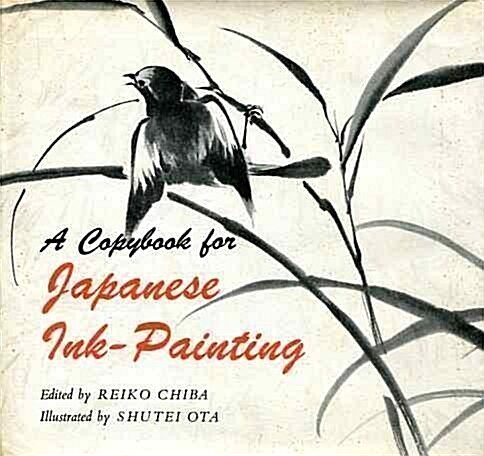 Copybook for Japanese Ink Painting (Paperback)