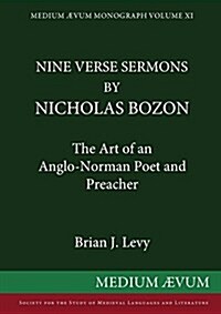 Nine Verse Sermons by Nicholas Bozon (Paperback)