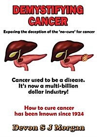 Demystifying Cancer (Paperback)