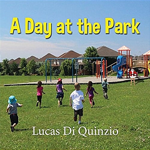 A Day at the Park (Paperback)