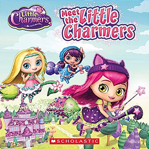 Meet the Little Charmers (Paperback)