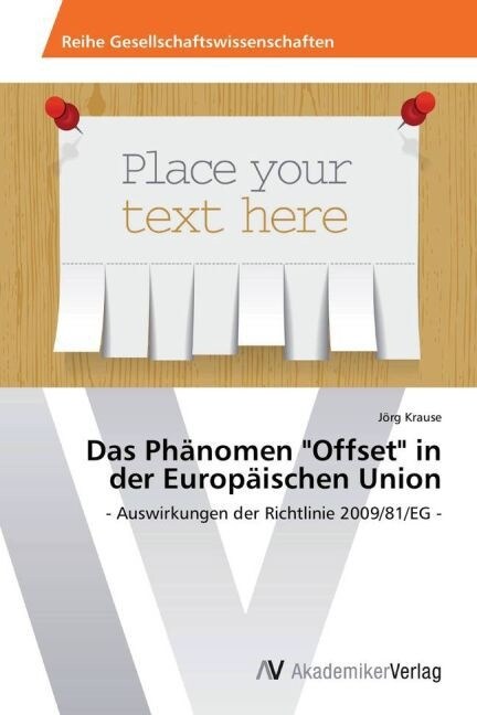 Das Ph?omen Offset in der Europ?schen Union (Paperback)