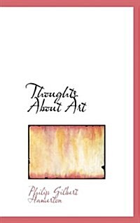 Thoughts about Art (Paperback)