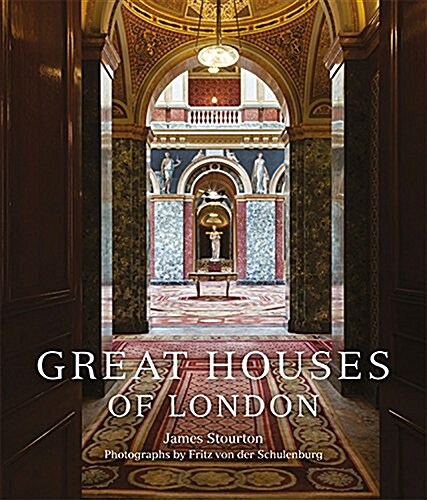 Great Houses of London (Hardcover, Revised Edition)