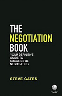 The Negotiation Book: Your Definitive Guide to Successful Negotiating (Paperback, 2)