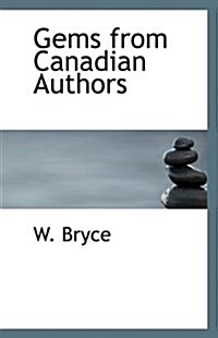 Gems from Canadian Authors (Paperback)