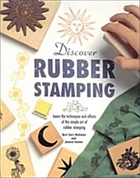 Discover Rubber Stamping (Hardcover)