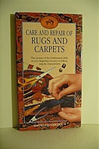 Care and Repair of Rugs and Carpets (Hardcover)