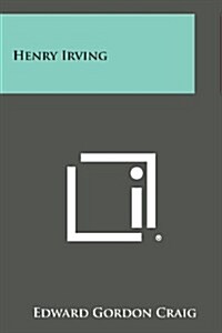 Henry Irving (Paperback)