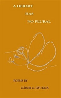 A Hermit Has No Plural (Paperback)