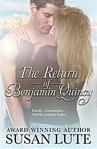 The Return of Benjamin Quincy: A Rosewood Novel (Paperback)