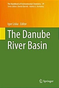 The Danube River Basin (Hardcover, 2015)