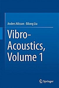 Vibro-Acoustics, Volume 1 (Hardcover, 2015)