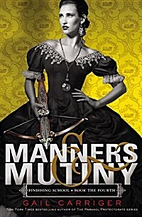 Manners & Mutiny Lib/E (Audio CD, Library)