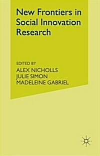 New Frontiers in Social Innovation Research (Paperback)