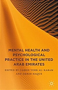 Mental Health and Psychological Practice in the United Arab Emirates (Hardcover)