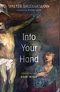 Into Your Hand (Hardcover)