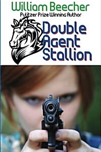 Double Agent Stallion (Paperback)