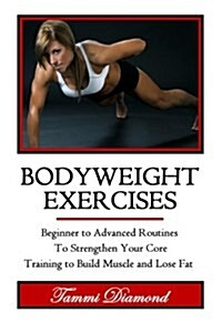 Bodyweight Exercises (Paperback)