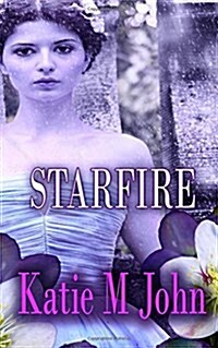 Starfire: Book Three of the Knight Trilogy (Paperback)