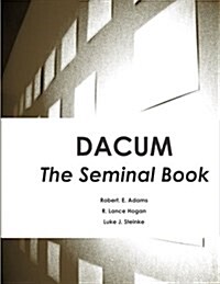 Dacum: The Seminal Book (Paperback)