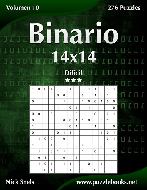 Binario 14x14 - Dif?il - Volumen 10 - 276 Puzzles (Paperback)