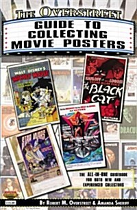 The Overstreet Guide to Collecting Movie Posters (Paperback)