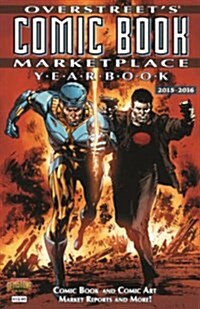 Overstreets Comic Book Marketplace Yearbook: 2015-2016 (Paperback)
