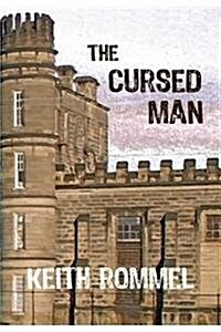 The Cursed Man (Hardcover, Limited)