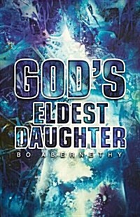 Gods Eldest Daughter (Paperback)