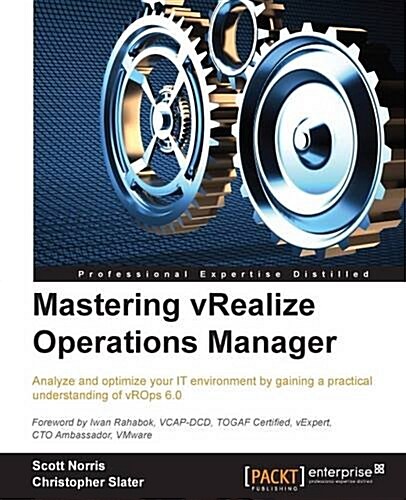 Mastering Vrealize Operations Manager (Paperback)