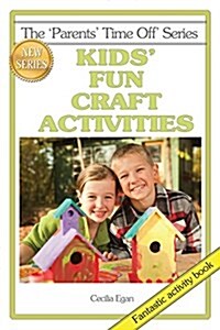 Kids Fun Craft Activities (Paperback, 2, Updated)