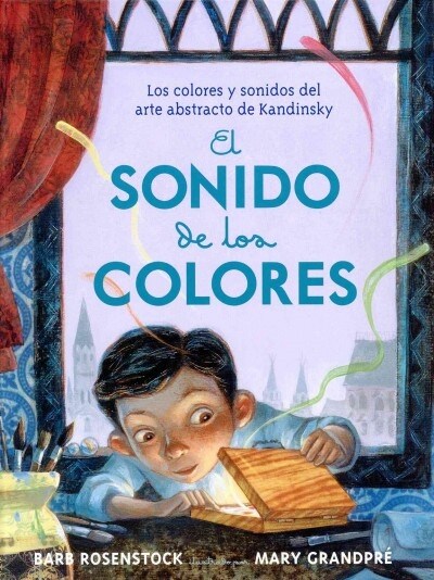 El Sonido de Los Colores (Hardcover)