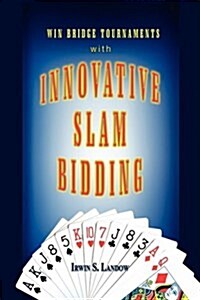 Innovative Slam Bidding (Hardcover)