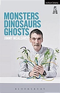 Monsters, Dinosaurs, Ghosts (Paperback)