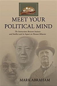 Meet Your Political Mind (Paperback)