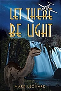 Let There Be Light (Paperback)