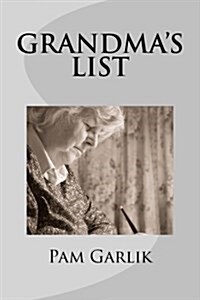 Grandmas List (Paperback)