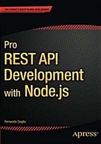 Pro Rest API Development with Node.Js (Paperback)