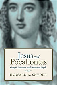 Jesus and Pocahontas (Paperback)