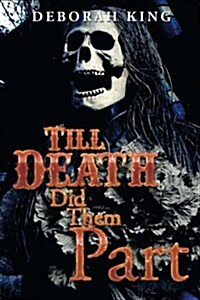 Till Death Did Them Part (Paperback)