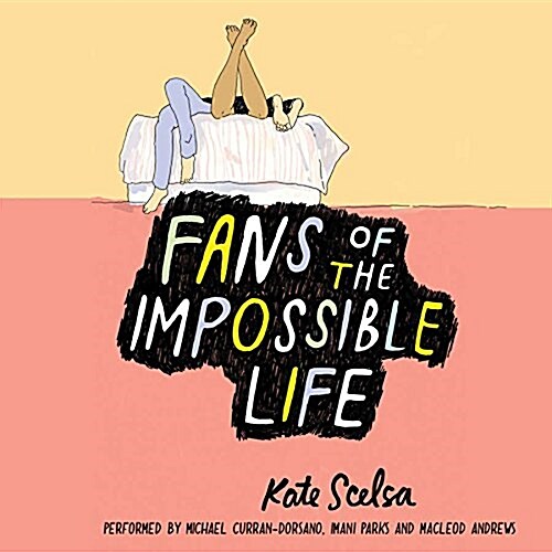 Fans of the Impossible Life Lib/E (Audio CD)