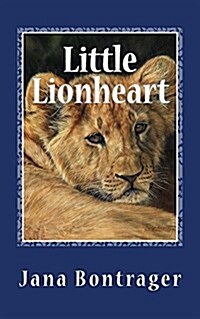 Little Lionheart (Paperback)