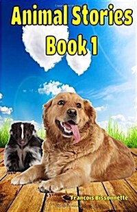 Animal Stories Book 1 (Paperback)