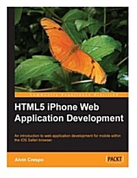 Html5 iPhone Web Application Development (Paperback)